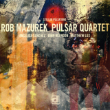 Rob Mazurek Pulsar Quartet - Stellar Pulsations '2012