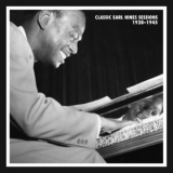 Earl Hines - Classic Earl Hines Sessions 1928-1945 (CD3) '2012