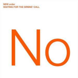 New Order - Waiting for the Sirens' Call '2005