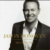 Jason Donovan - Sign Of Your Love '2012