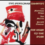 Ivo Perelman Quartet - The Hour Of The Star '2011