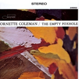 Ornette Coleman - The Empty Foxhole '1966
