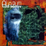 Alarum - Fluid Motion '1998