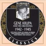 Gene Krupa & His Orchestra - The Chronological Classics 1942-1945 '1999