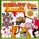 Parliament - Funkadelic - P-funk All Stars - Dope Dogs '1994