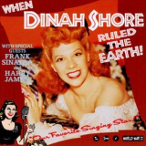 Dinah Shore - When Dinah Shore Ruled The Earth '1993