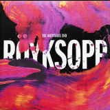 Royksopp - The Inevitable End '2014