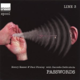Henry Kaiser, Paul Plimley, Danielle Degruttola - Passwords '1999