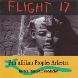 Horace Tapscott & Pan Afrikan Peoples Arkestra - Flight 17 '1978