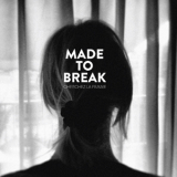 Made To Break - Cherchez La Femme '2014