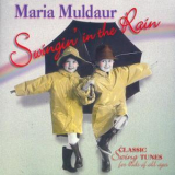 Maria Muldaur - Swingin' In The Rain '1998