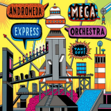 Andromeda Mega Express Orchestra - Take Off '2009