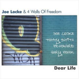 Joe Locke & 4 Walls Of Freedom - Dear Life '2004