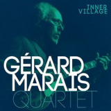 Gerard Marais Quartet - Inner Village '2015
