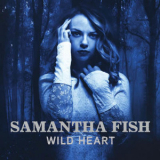 Samantha Fish - Wild Heart '2015