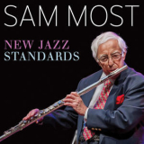 Sam Most - New Jazz Standards '2014