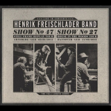 Henrik Freischlader Band - Live In Concerts (4CD) '2013
