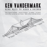 Ken Vandermark Duos & Trios - Nine Ways To Read A Bridge - Lytton, Vandermark, Wooley (5CD) '2014