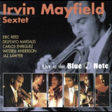 Irvin Mayfield Sextet - Live At The Blue Note '1999