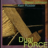 David Johnson & Ken Rosser - Dual Force '1998