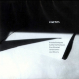 Ernesto Rodrigues, Guilherme Rodrigues, Oren Marshall, Carlos Santos, Jose Ol... - Kinetics '2006