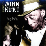 Mississippi John Hurt - Live At Oberlin College 4-15-65 '1965