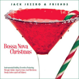 Jack Jezzro & Friends - Bossa Nova Christmas '2009