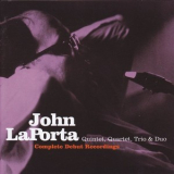 John Laporta - Complete Debut Recordings '2008