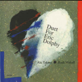 Aki Takase - Rudi Mahall - Duet For Eric Dolphy '1997