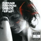 Gianna Nannini - Grazie '2006
