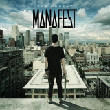 Manafest - The Moment '2014
