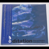 Pharoah Sanders - Meditation: Selections, Take 1 '2003