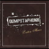 Dumpstaphunk - Listen Hear '2011