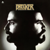 The Brecker Brothers - The Brecker Bros (2015 Remastered)  '1975
