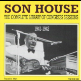 Son House - The Complete Library Of Congress Sessions 1941-1942 '1990