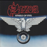 Saxon - Wheels Of Steel ('2009 Remastered) (EMI 6 94445 2, E.U.) '1980