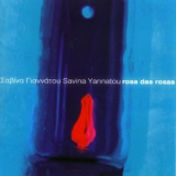 Savina Yannatou - Rosa Das Rosas '2000