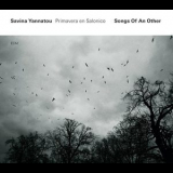 Savina Yannatou & Primavera En Salonico - Songs Of An Other '2008