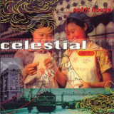Celestial - Spirit House '1998