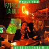 Patricia Barber - Monday Night: Live At The Green Mill, Vol. 3 '2016