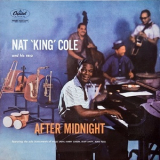 The Nat King Cole Trio - After Midnight '1956