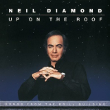 Neil Diamond - Up On The Roof: Songs From The Brill Building '1993