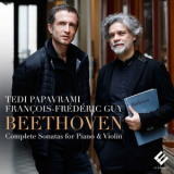 Tedi Papavrami & Francois-Frederic Guy - Beethoven: Complete Sonatas For Piano & Violin (CD3) '2017