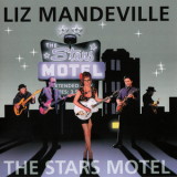 Liz Mandeville - The Stars Motel '2016