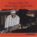 George Cables Trio - Dark Side, Light Side '1996