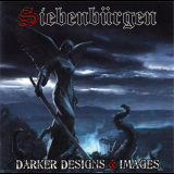 Siebenburgen - Darker Designs & Images '2005