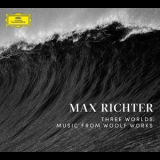 Max Richter - Three Worlds: Music from Woolf Works '2017