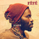 Fefe - Mauve (CD1) '2017