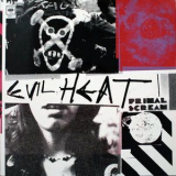 Primal Scream - Evil Heat (2CD)  '2009