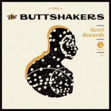 The Buttshakers - Sweet Rewards '2018